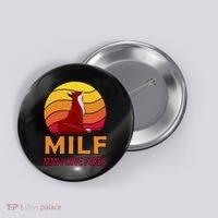 Man I Love Foxes MILF Button thumb 0