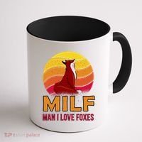 Man I Love Foxes MILF Coffee Mug thumb 1