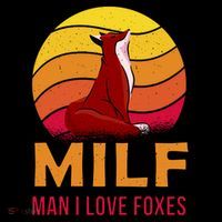 Man I Love Foxes MILF Coaster thumb 2