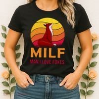 Man I Love Foxes MILF Women's T-Shirt thumb 2