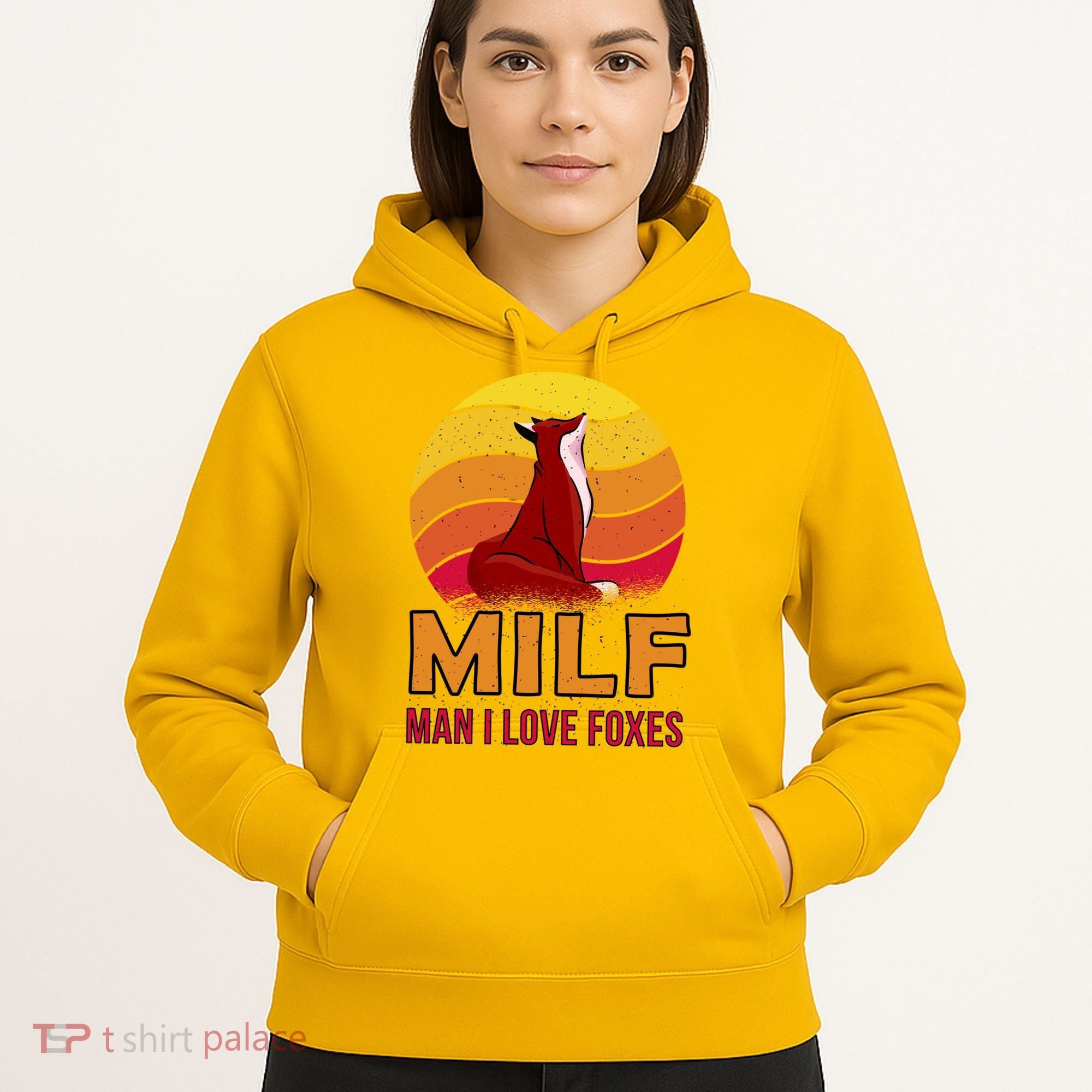 Man I Love Foxes MILF Hoodie