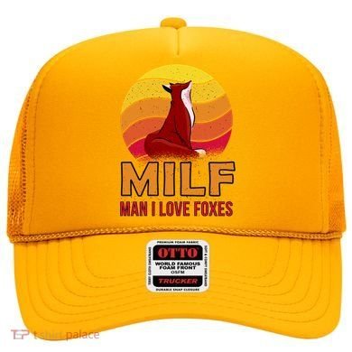 Man I Love Foxes MILF Hat