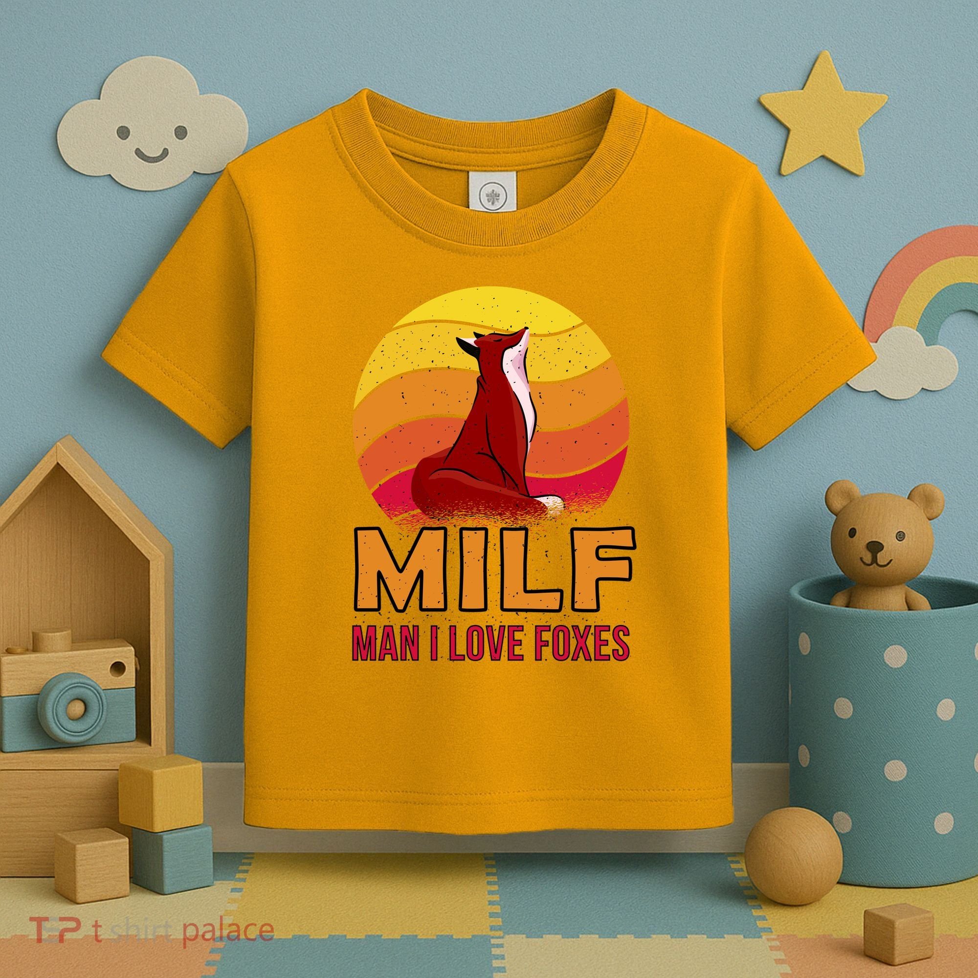 Man I Love Foxes MILF Toddler T-Shirt