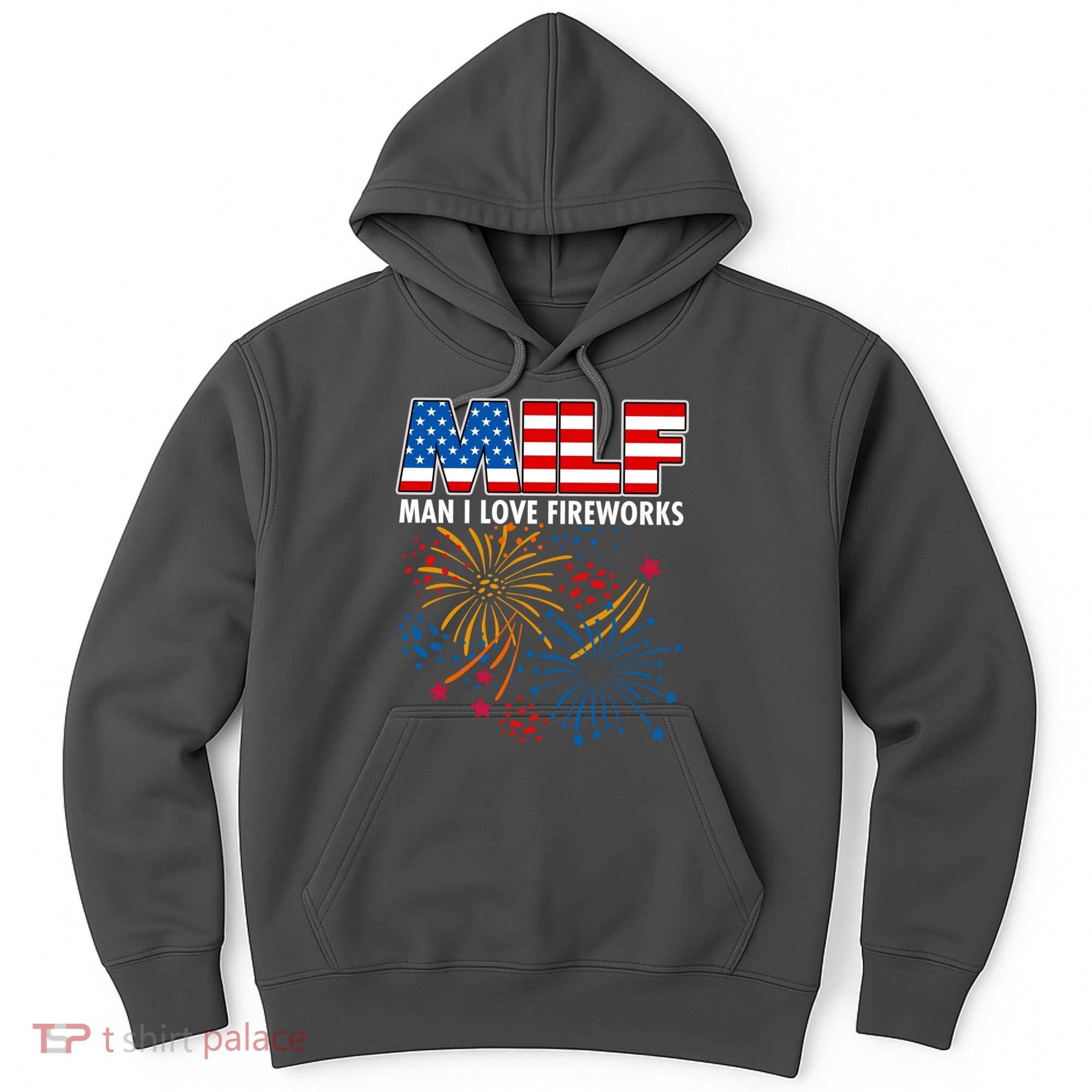 MILF Man I Love Firework Hoodie