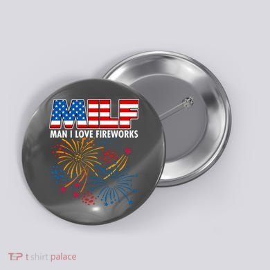 MILF Man I Love Firework Button