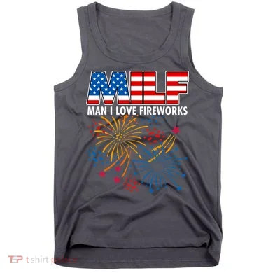 MILF Man I Love Firework Tank Top