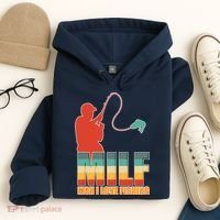 MILF Man I Love Fishing Hoodie thumb 4
