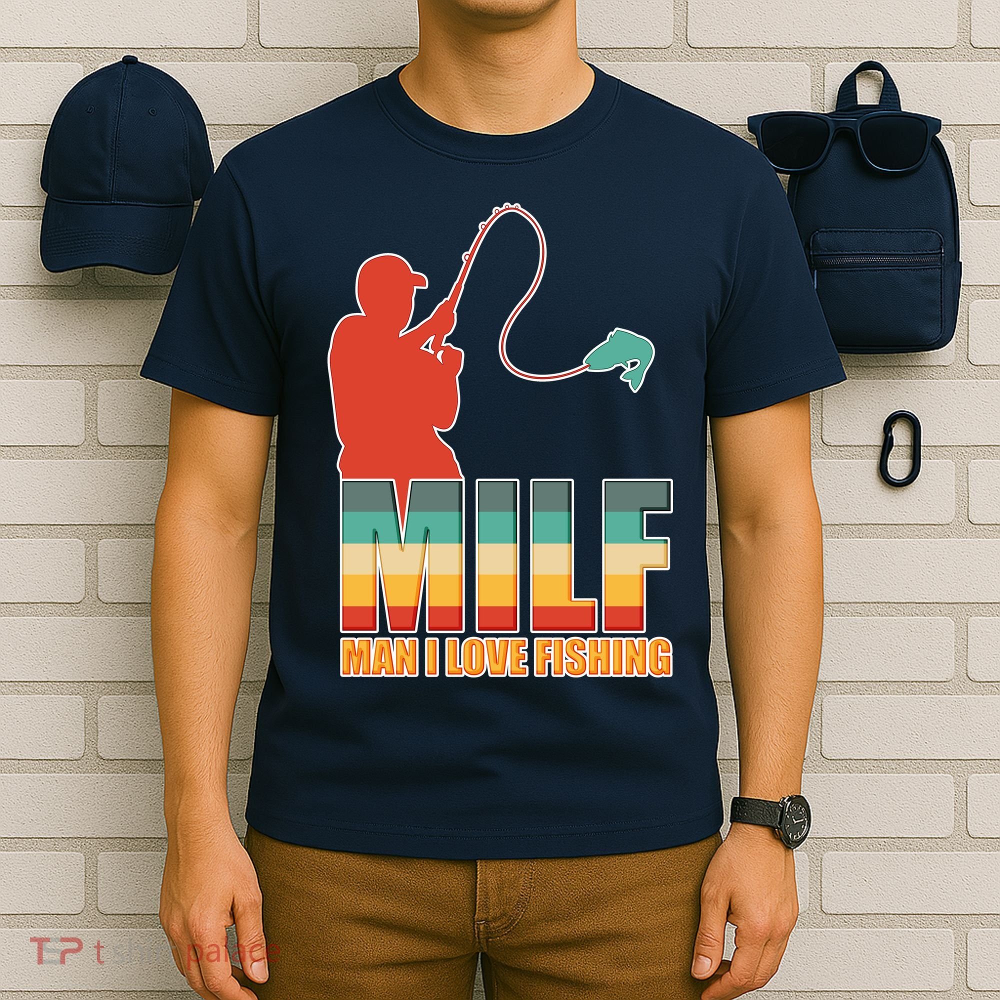 MILF Man I Love Fishing T-Shirt