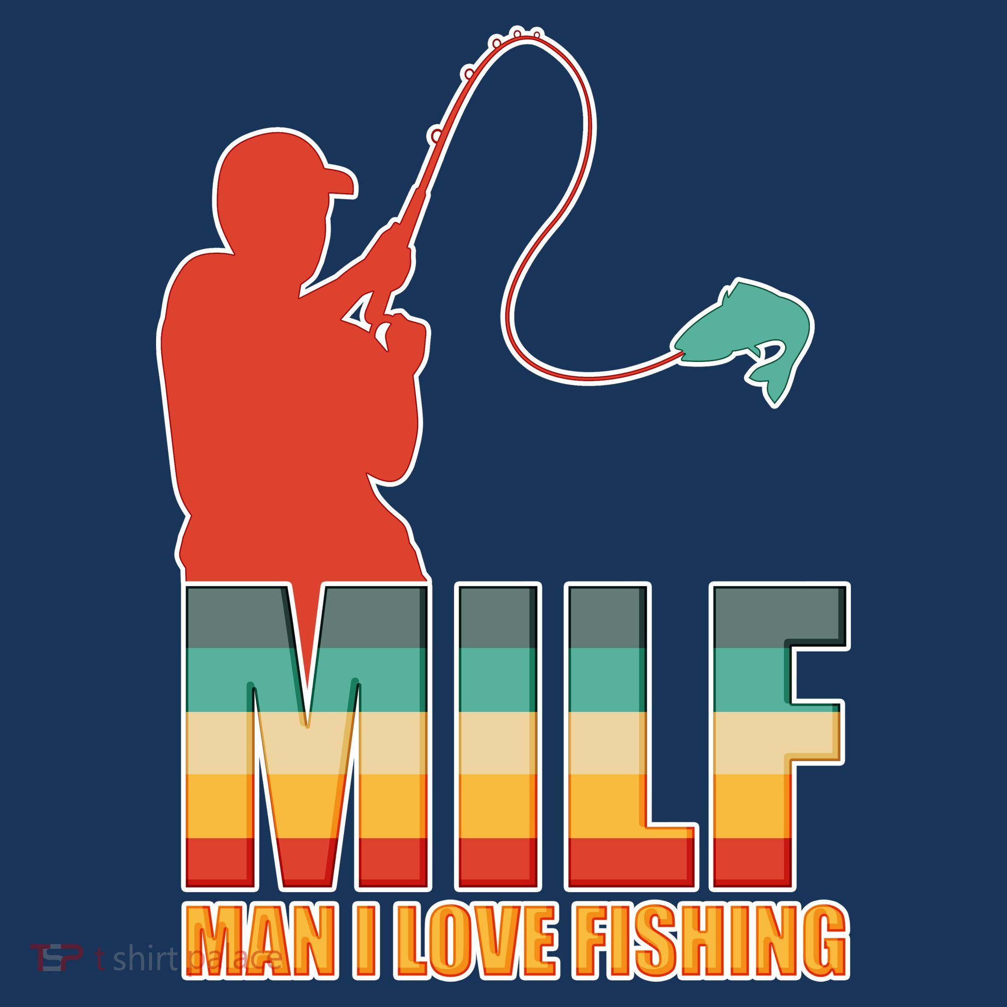 MILF Man I Love Fishing Women's Hoodie