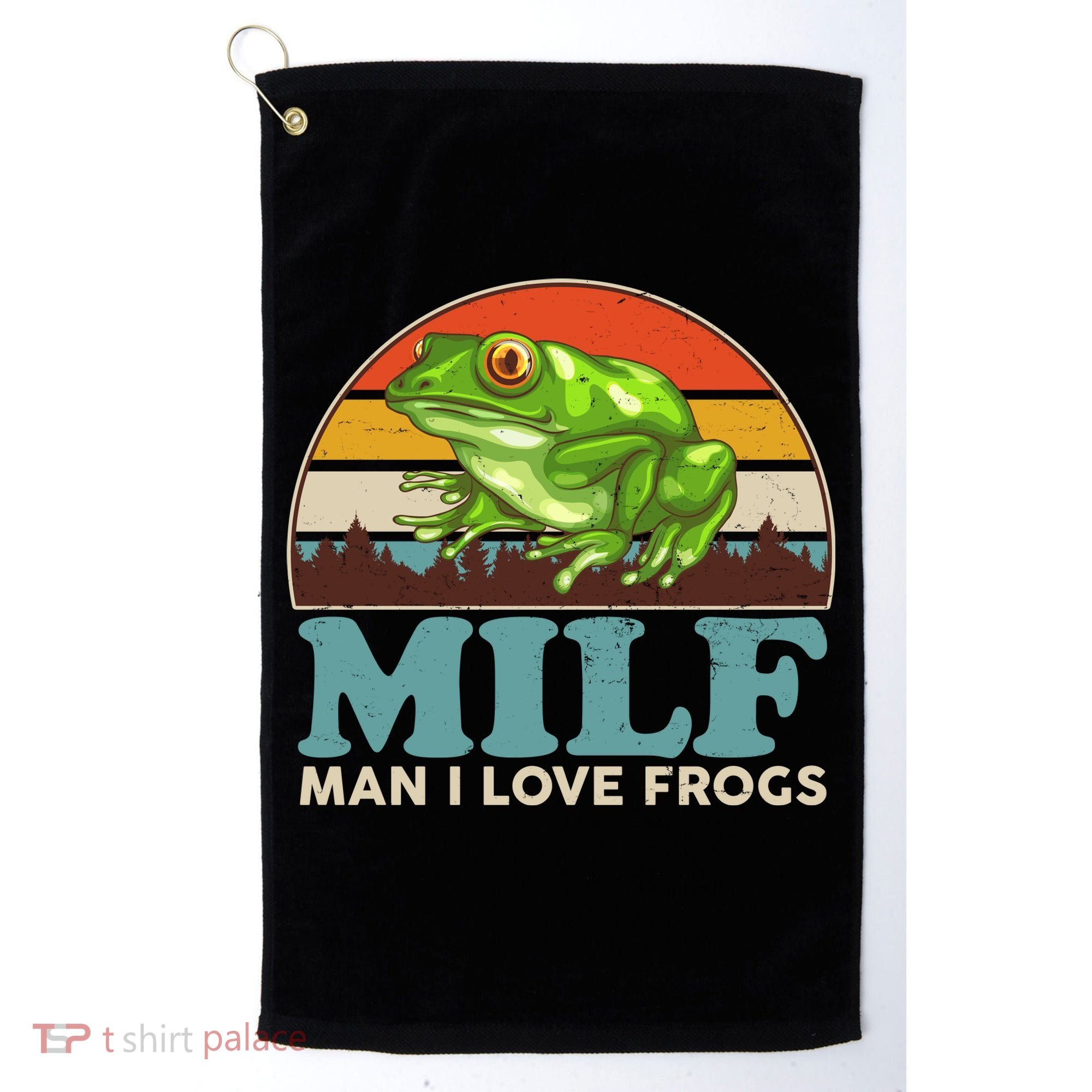 MILF Man I Love Frogs Golf Towel