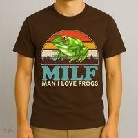 MILF Man I Love Frogs T-Shirt thumb 3