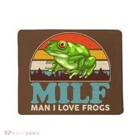 MILF Man I Love Frogs Mousepad thumb 0