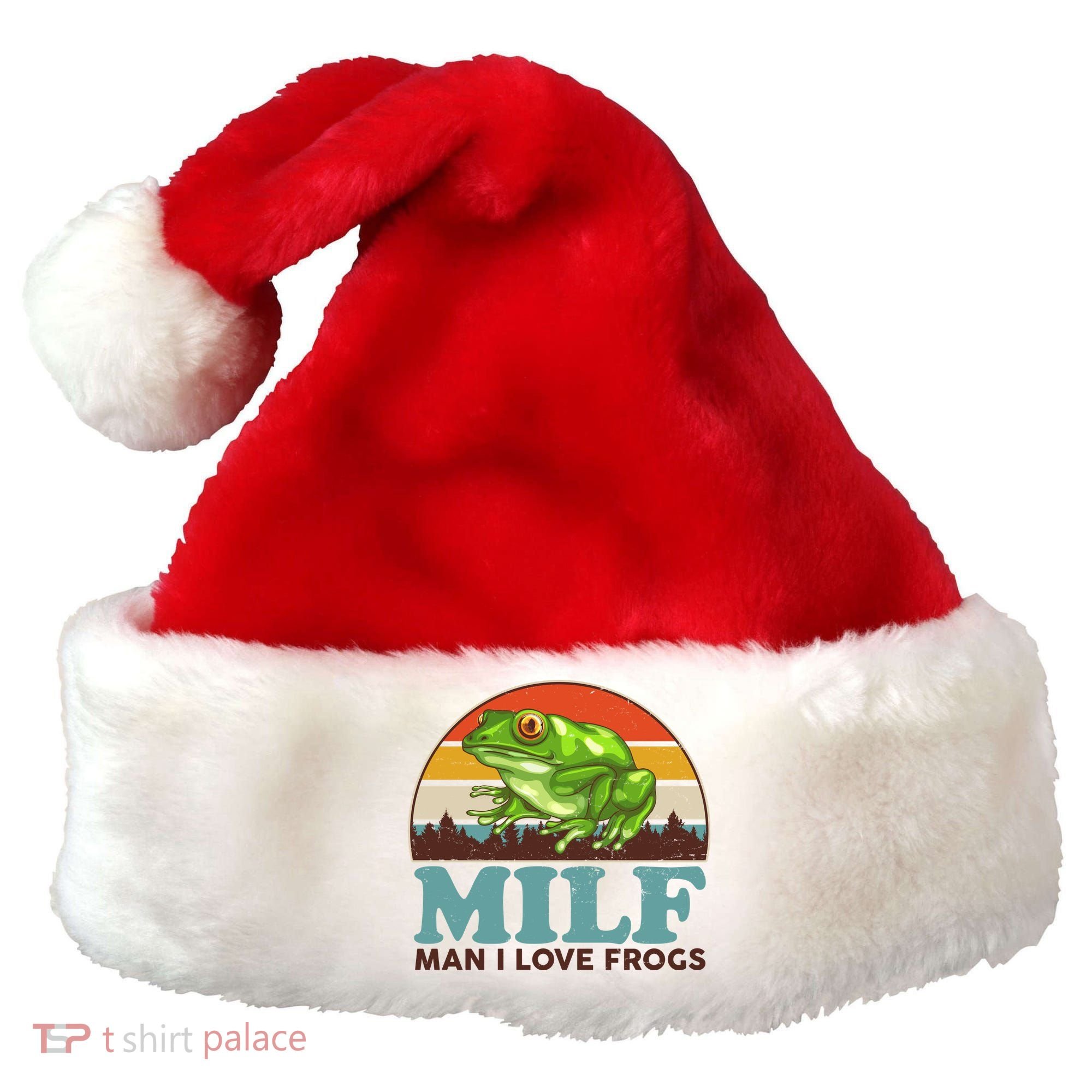 MILF Man I Love Frogs Santa Hat
