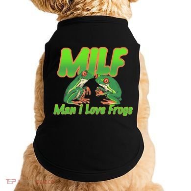 Milf Man I Love Frogs Funny Doggie Tank