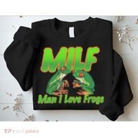 Milf Man I Love Frogs Funny Sweatshirt thumb 2