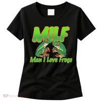 Milf Man I Love Frogs Funny Women's T-Shirt thumb 0