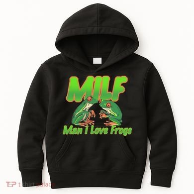 Milf Man I Love Frogs Funny Kids Hoodie