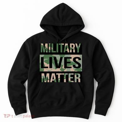 Military Lives Matter Hoodie