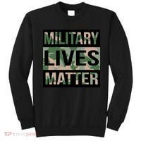 Military Lives Matter Sweatshirt thumb 0