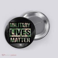 Military Lives Matter Button thumb 0