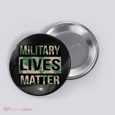 Military Lives Matter Button