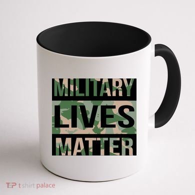 Military Lives Matter Coffee Mug back