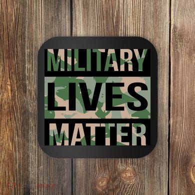 Military Lives Matter Coaster