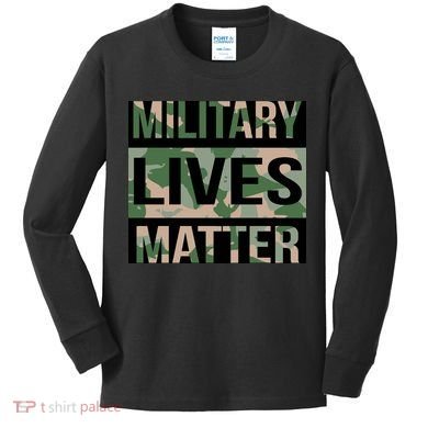 Military Lives Matter Kids Long Sleeve Shirt