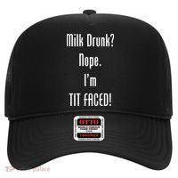 Milk Drunk Nope I'm Tit Faced Hat thumb 0