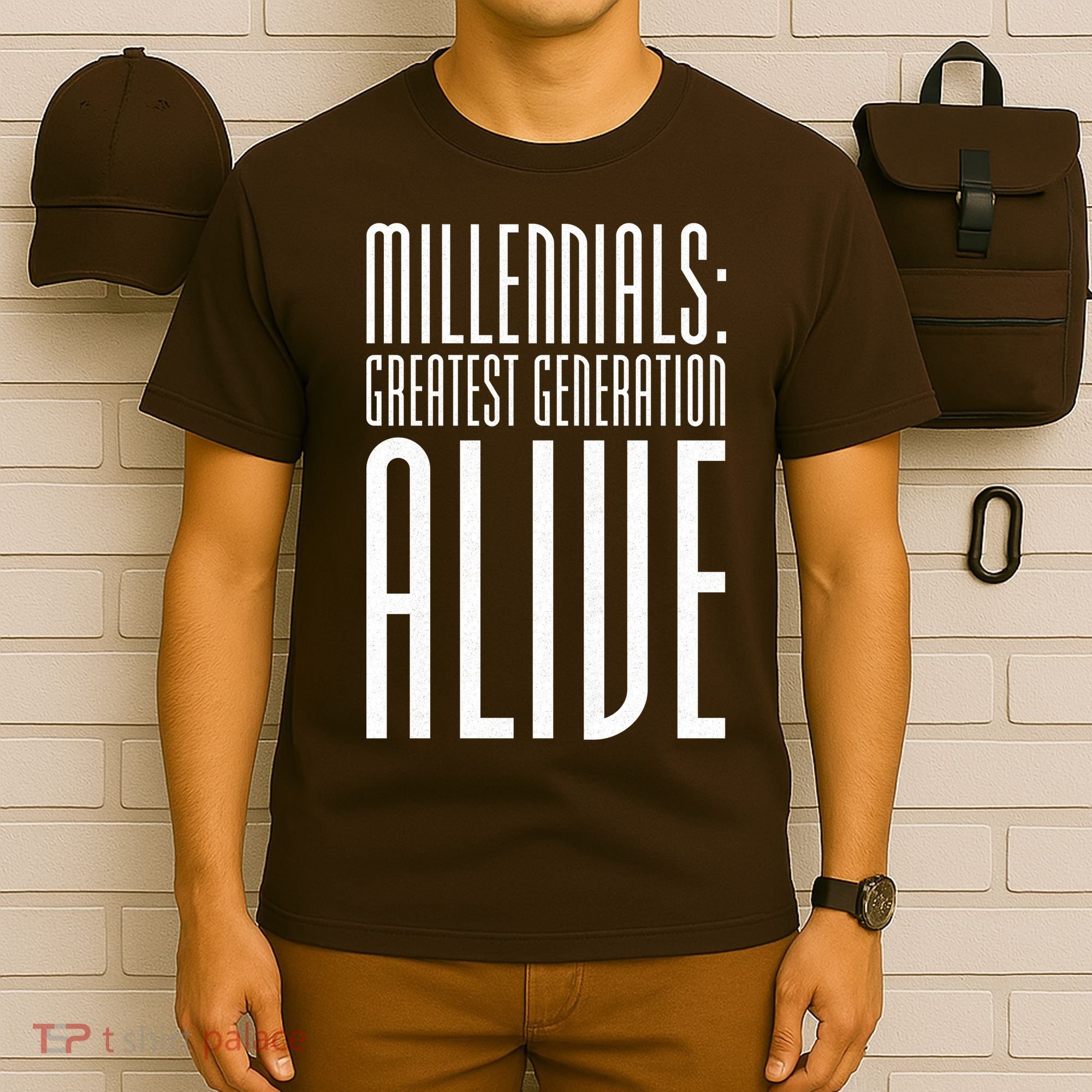 Millennials Greatest Generation Alive T-Shirt
