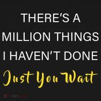 Million Things I Haven't Done You Just Wait Backpack thumb 2