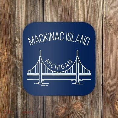 Mackinac Island Michigan Coaster