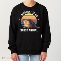Muskrat Is My Spirit Animal Women's Sweatshirt thumb 0