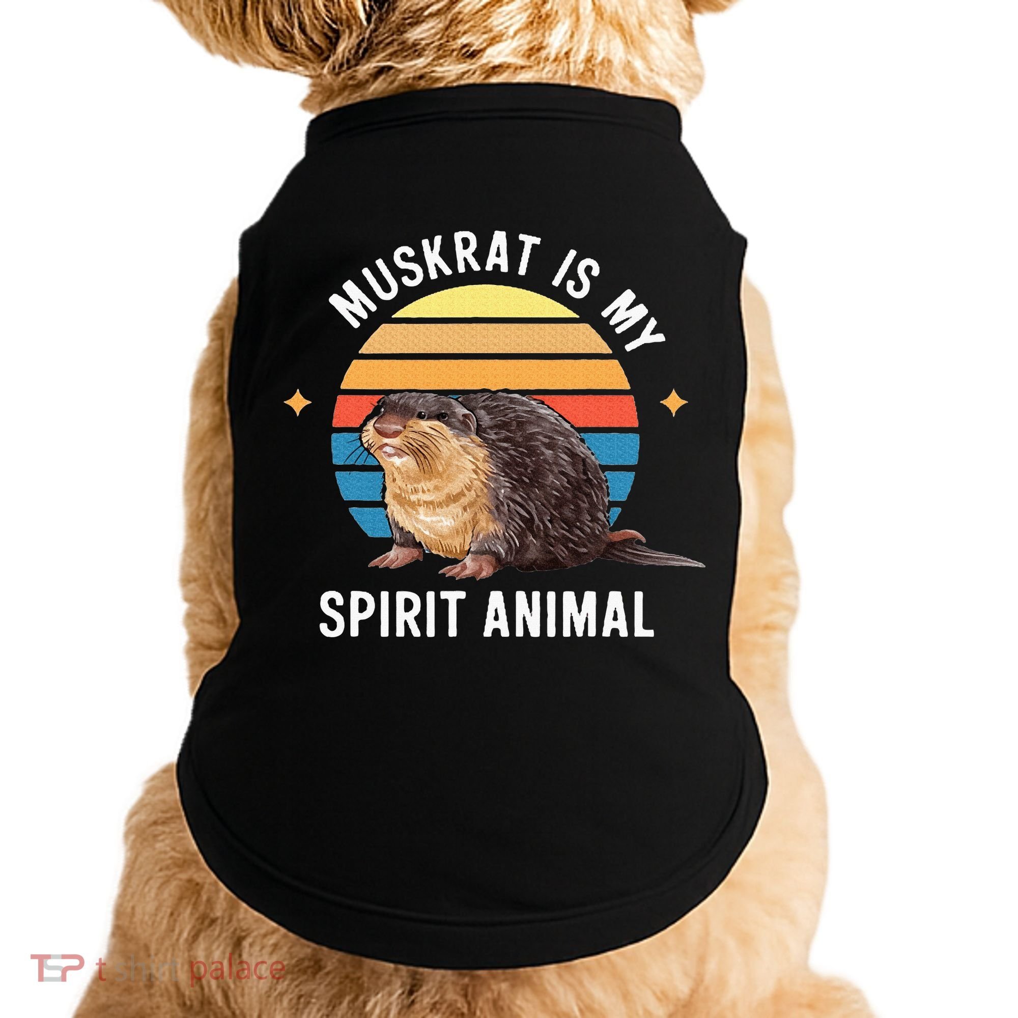 Muskrat Is My Spirit Animal Doggie Tank