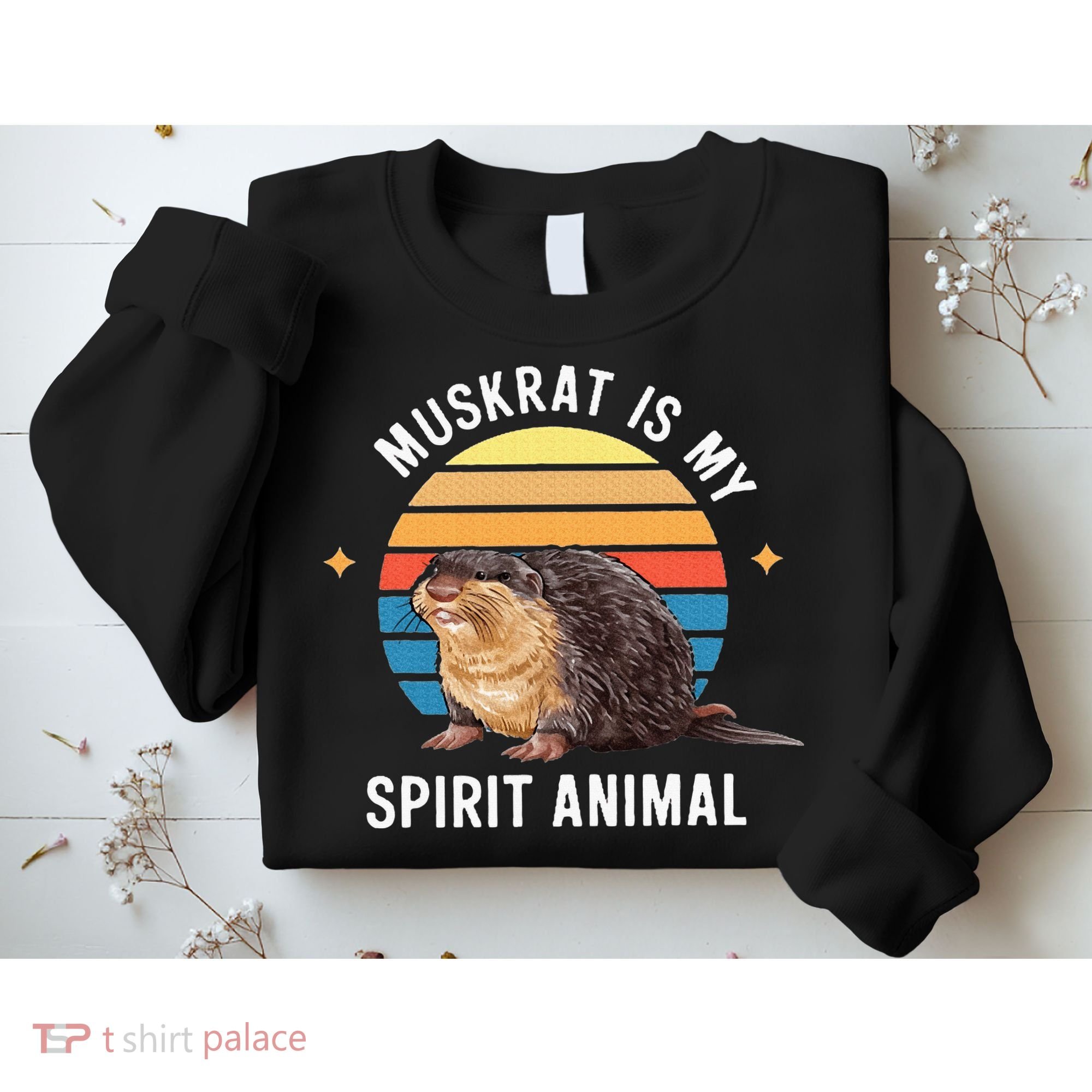 Muskrat Is My Spirit Animal Sweatshirt
