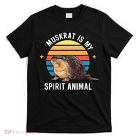 Muskrat Is My Spirit Animal T-Shirt thumb 0