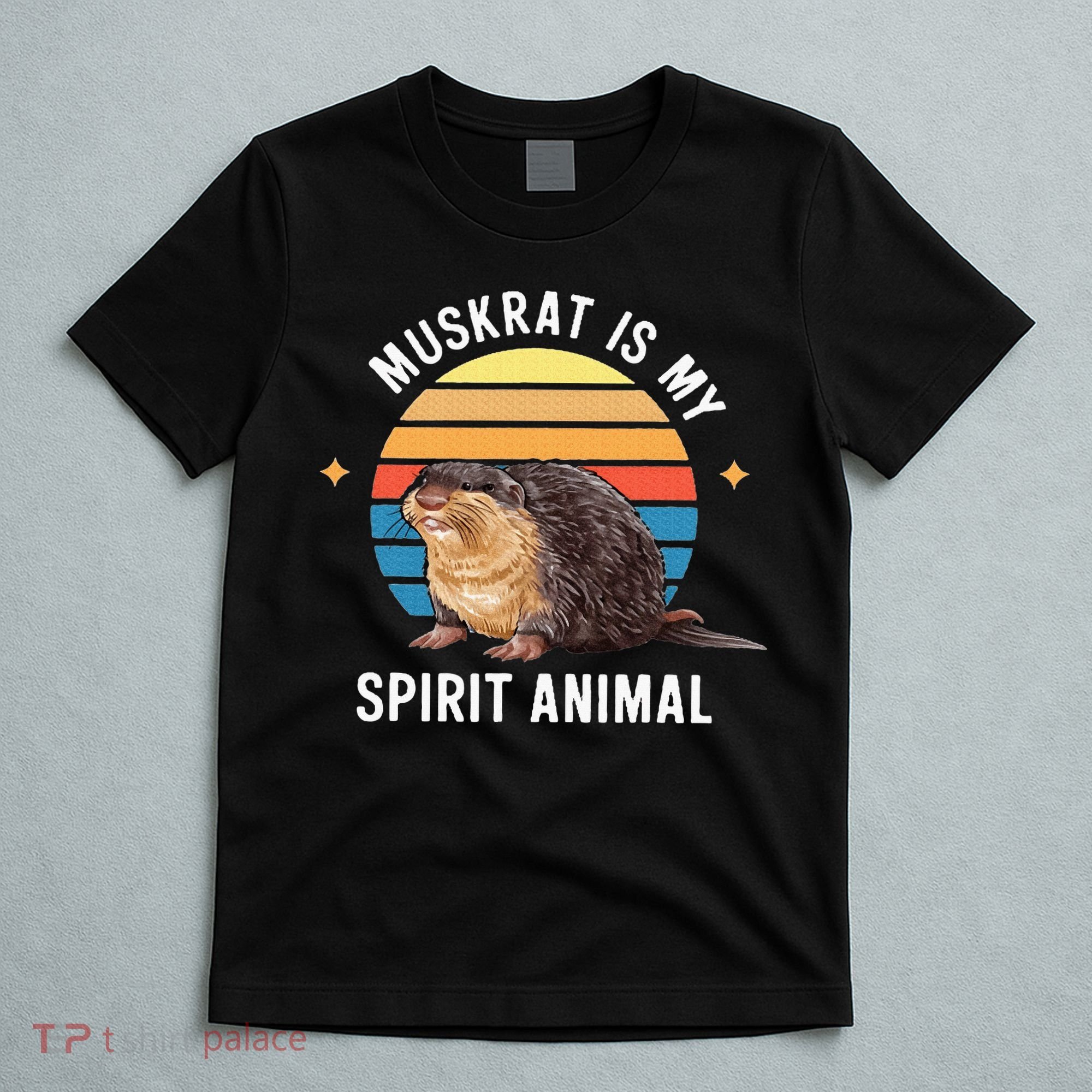Muskrat Is My Spirit Animal T-Shirt