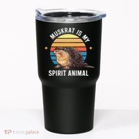 Muskrat Is My Spirit Animal Tumbler thumb 0