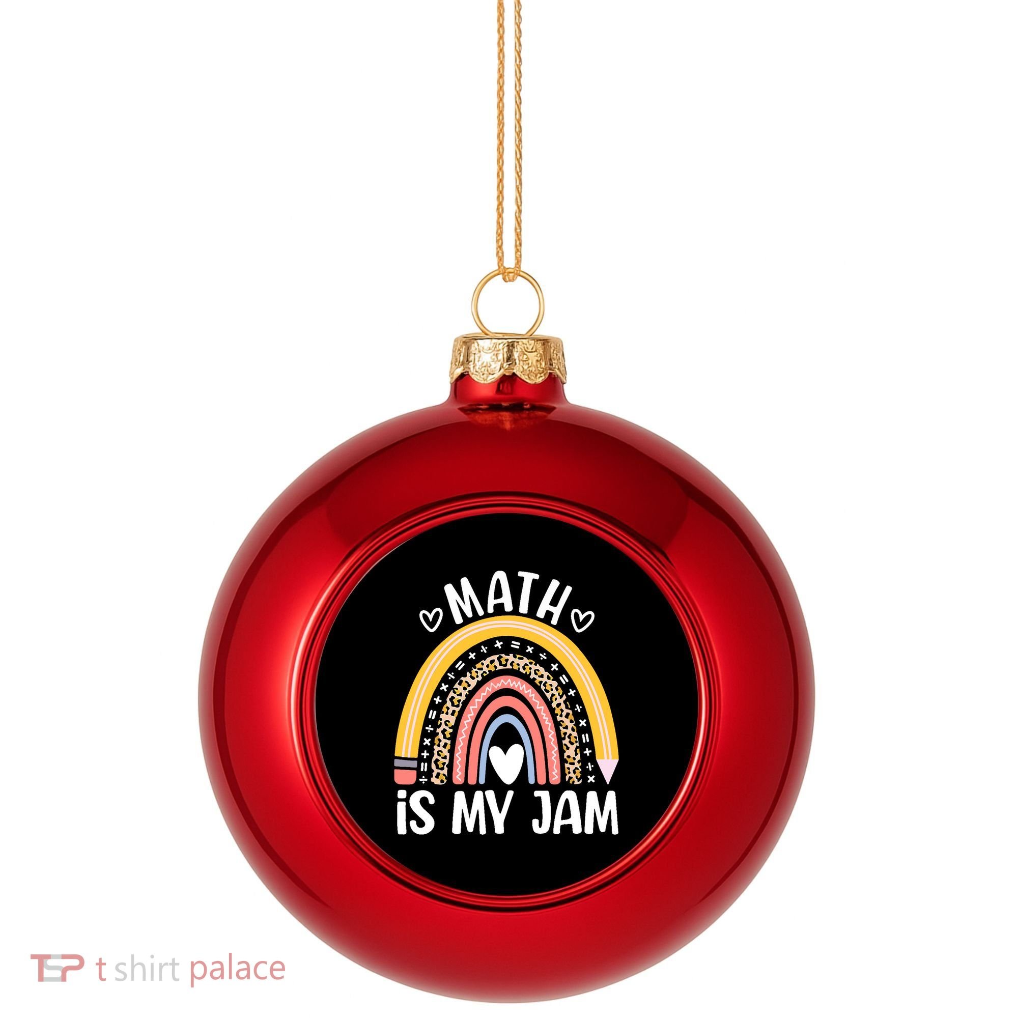 Math Is My Jam First Day Back To School Math Teacher Student Plastic Christmas Ball Ornament