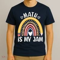 Math Is My Jam First Day Back To School Math Teacher Student T-Shirt thumb 3