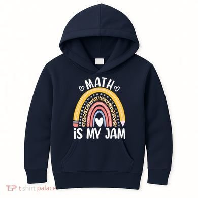 Math Is My Jam First Day Back To School Math Teacher Student Kids Hoodie