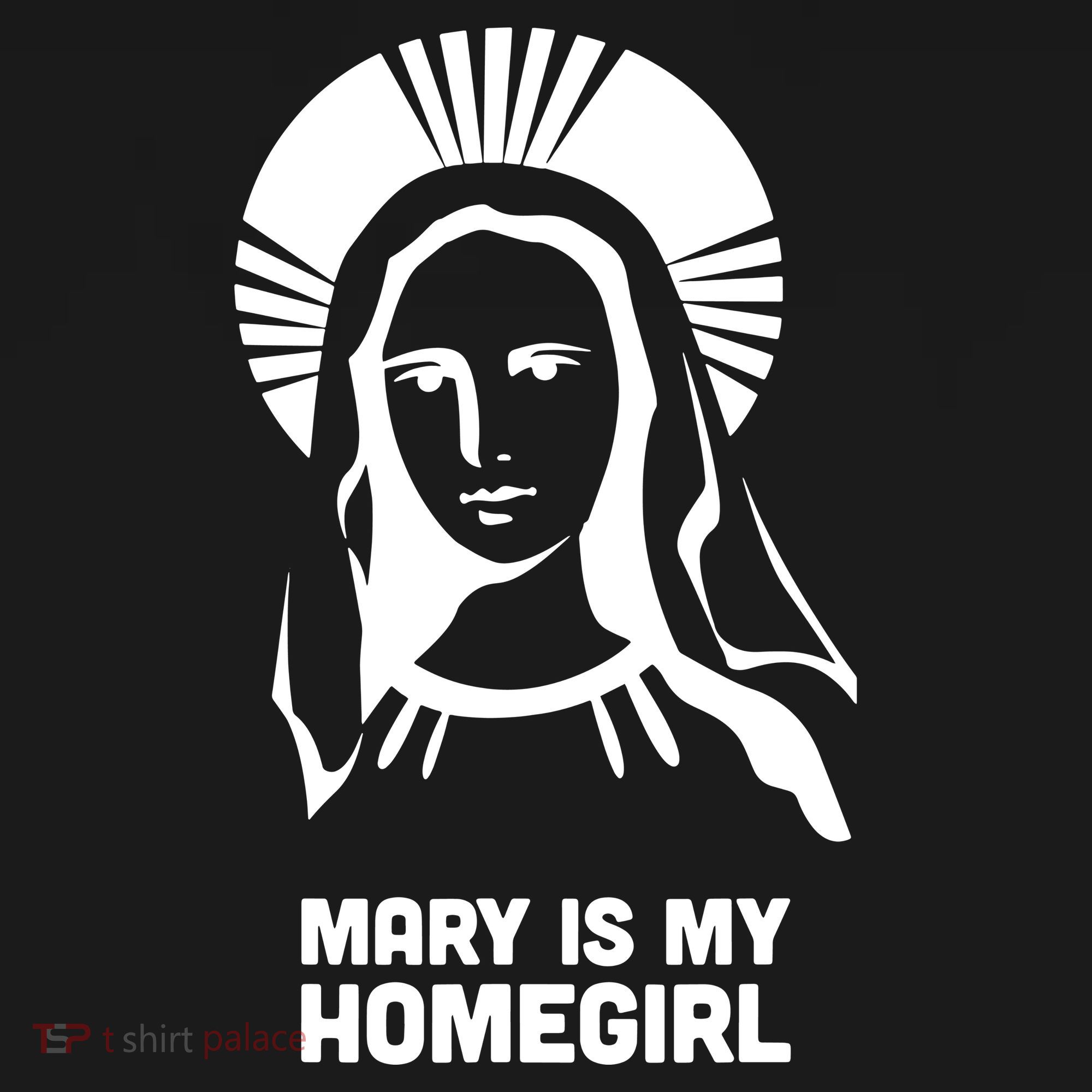 Mary Is My Homegirl Polo