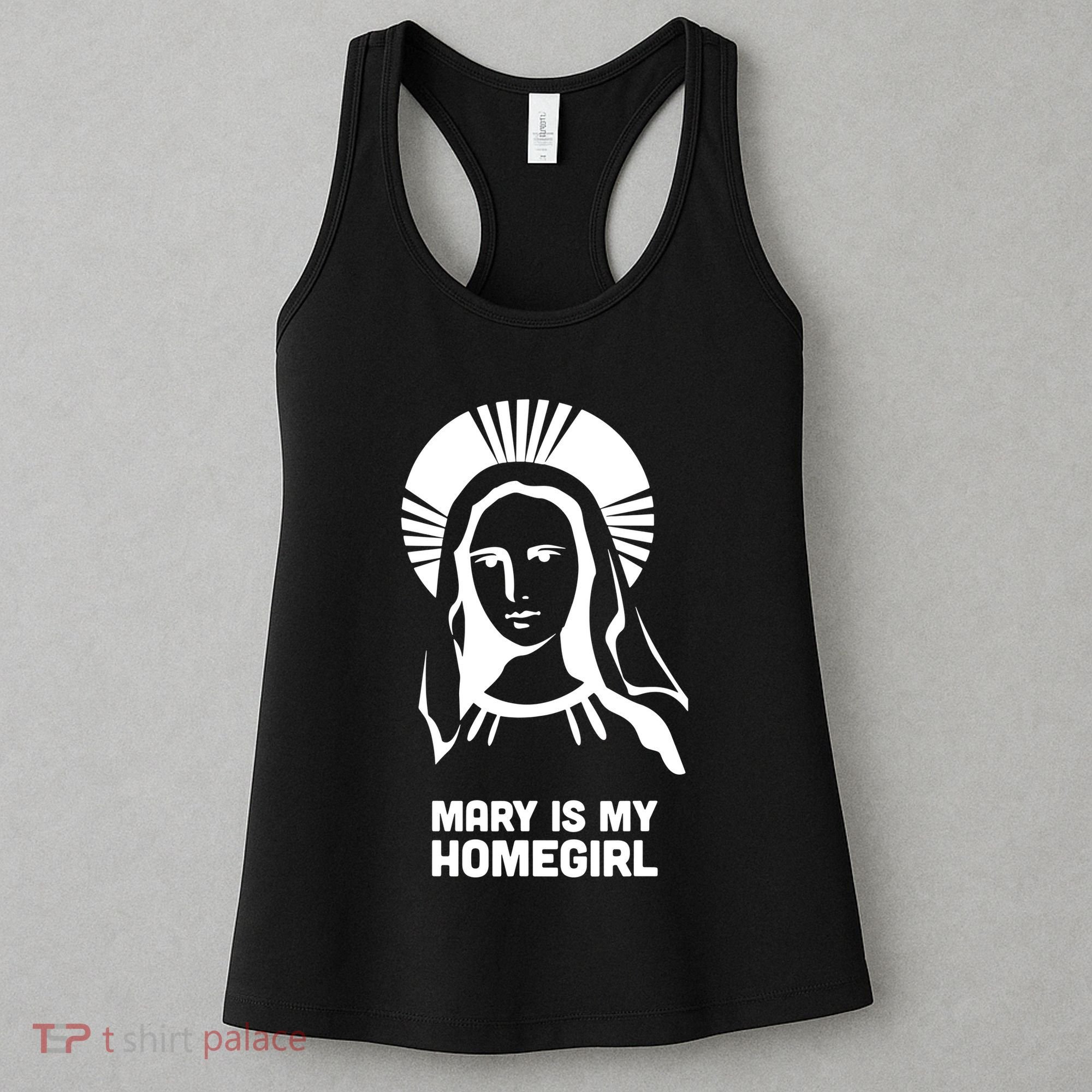 Mary Is My Homegirl Women's Tank Top