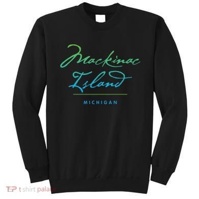 Mackinac Island Michigan Sweatshirt