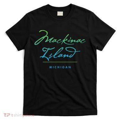 Mackinac Island Michigan T-Shirt
