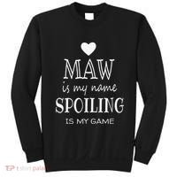 Maw Is My Name Funny Graphic Gifts For Maw Grandma Sweatshirt thumb 0