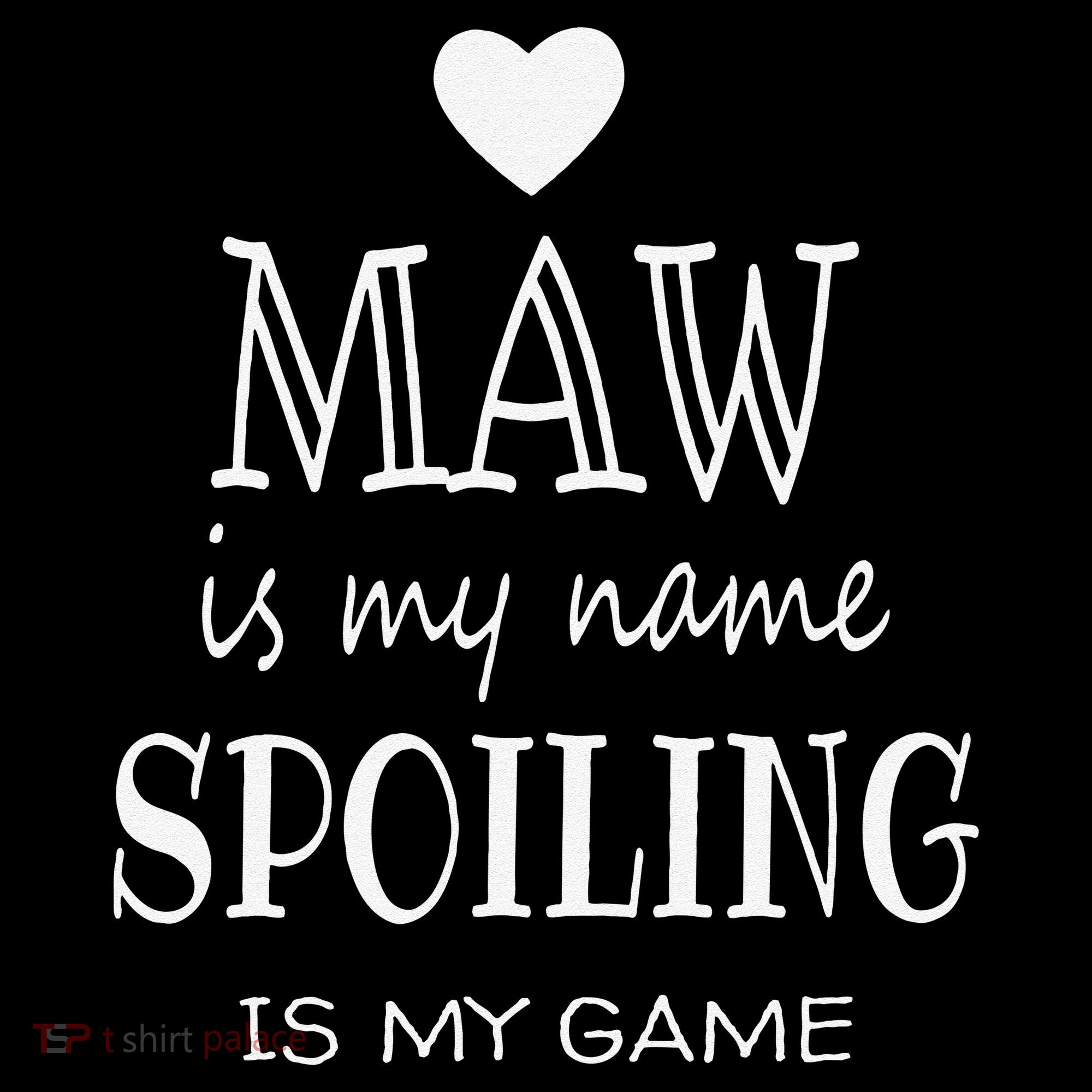 Maw Is My Name Funny Graphic Gifts For Maw Grandma Coffee Mug