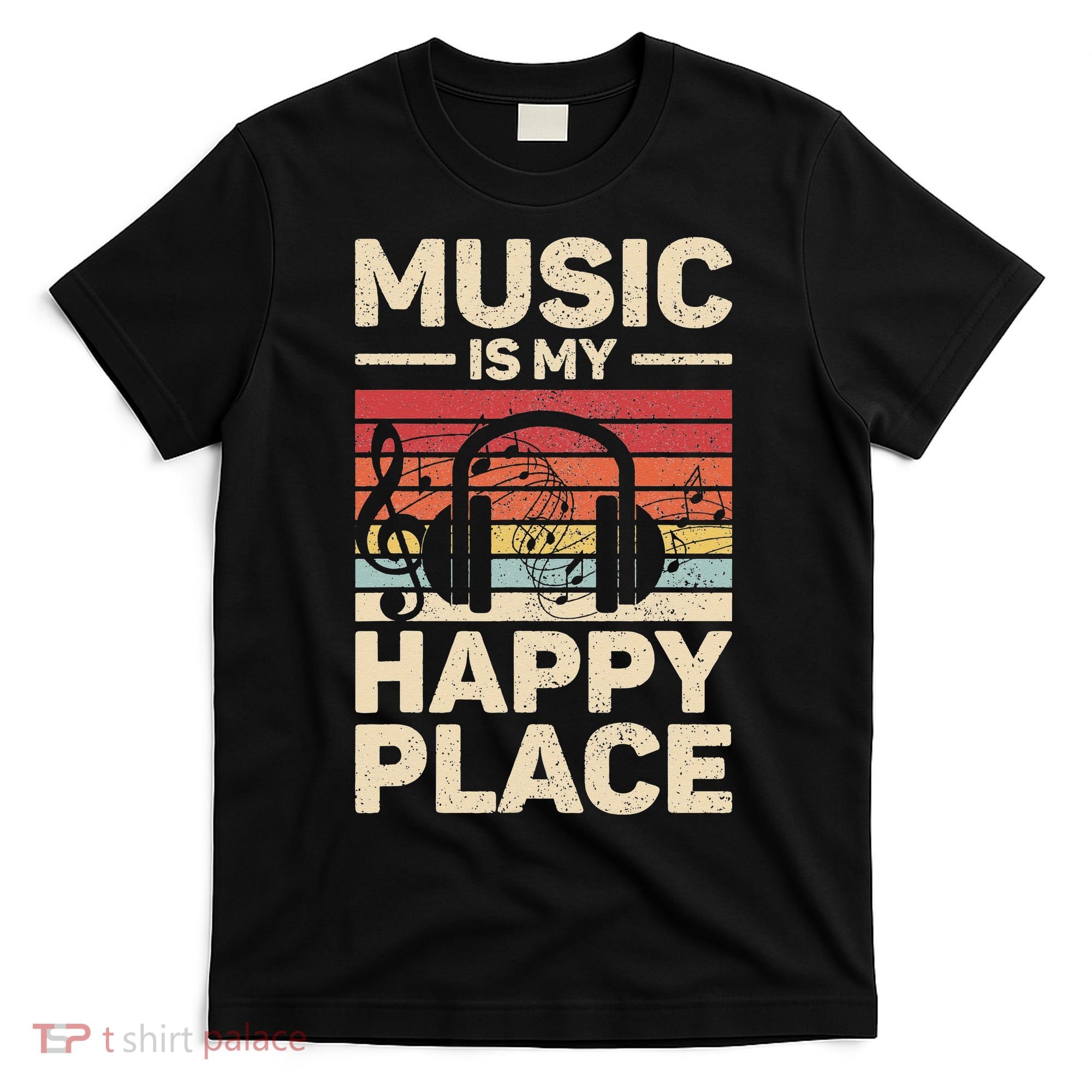 Music Is My Happy Place Musician Outfit EDM Music Lovers DJ T-Shirt