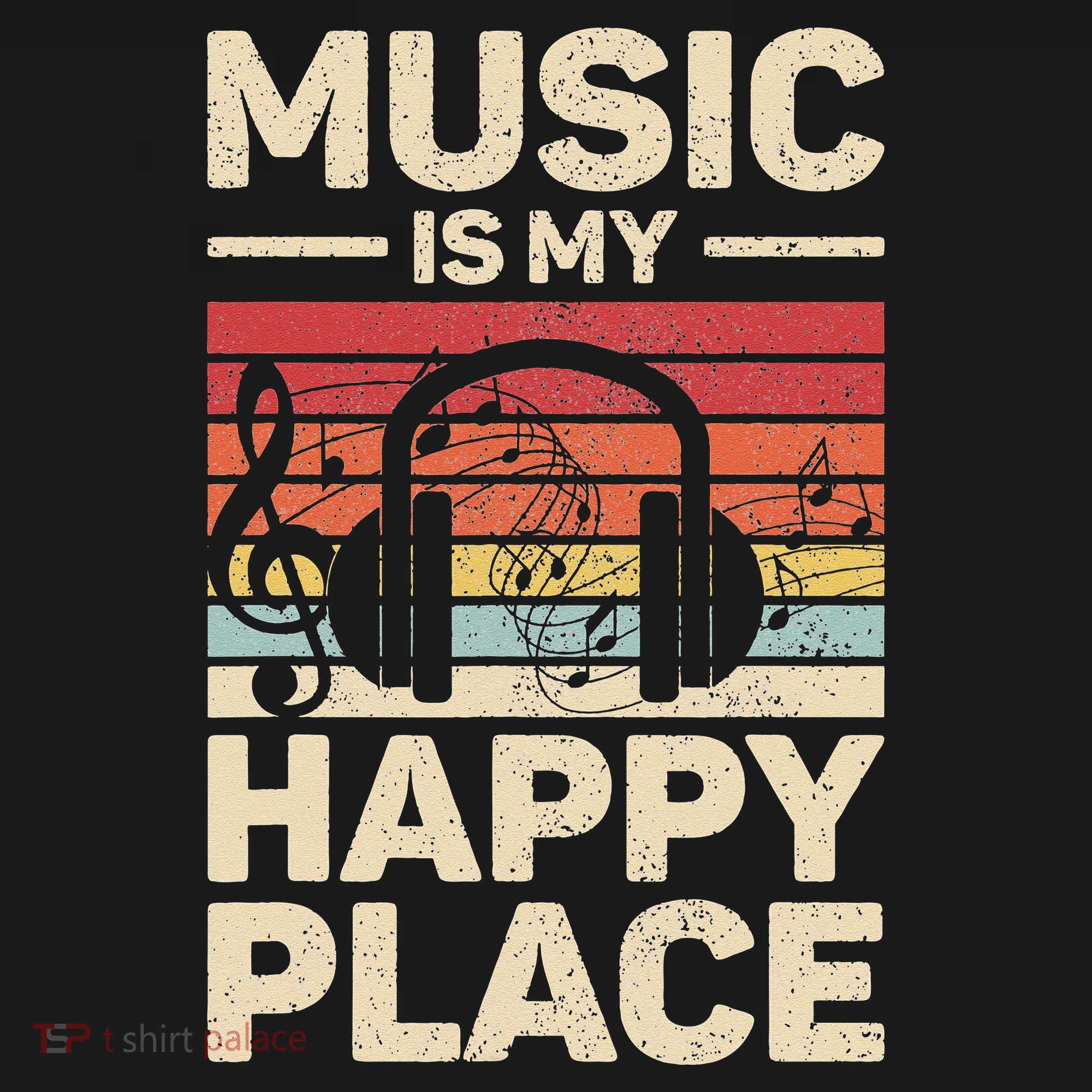Music Is My Happy Place Musician Outfit EDM Music Lovers DJ T-Shirt