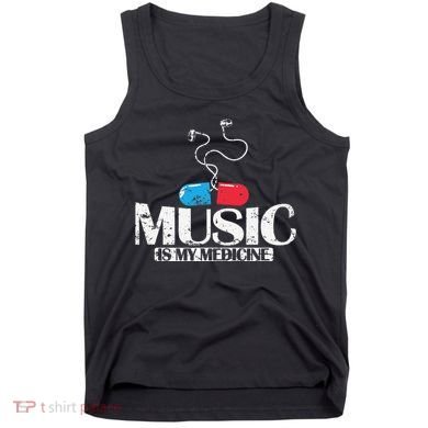 Music Is My Medicine Tank Top